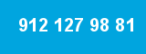 912 127 98 81